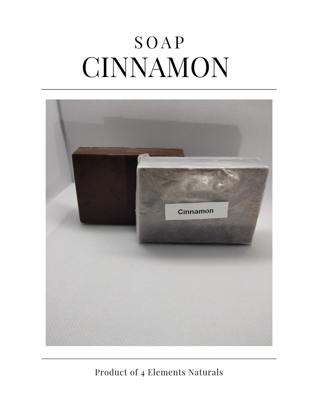 4 Elements Naturals Cinnamon Soap